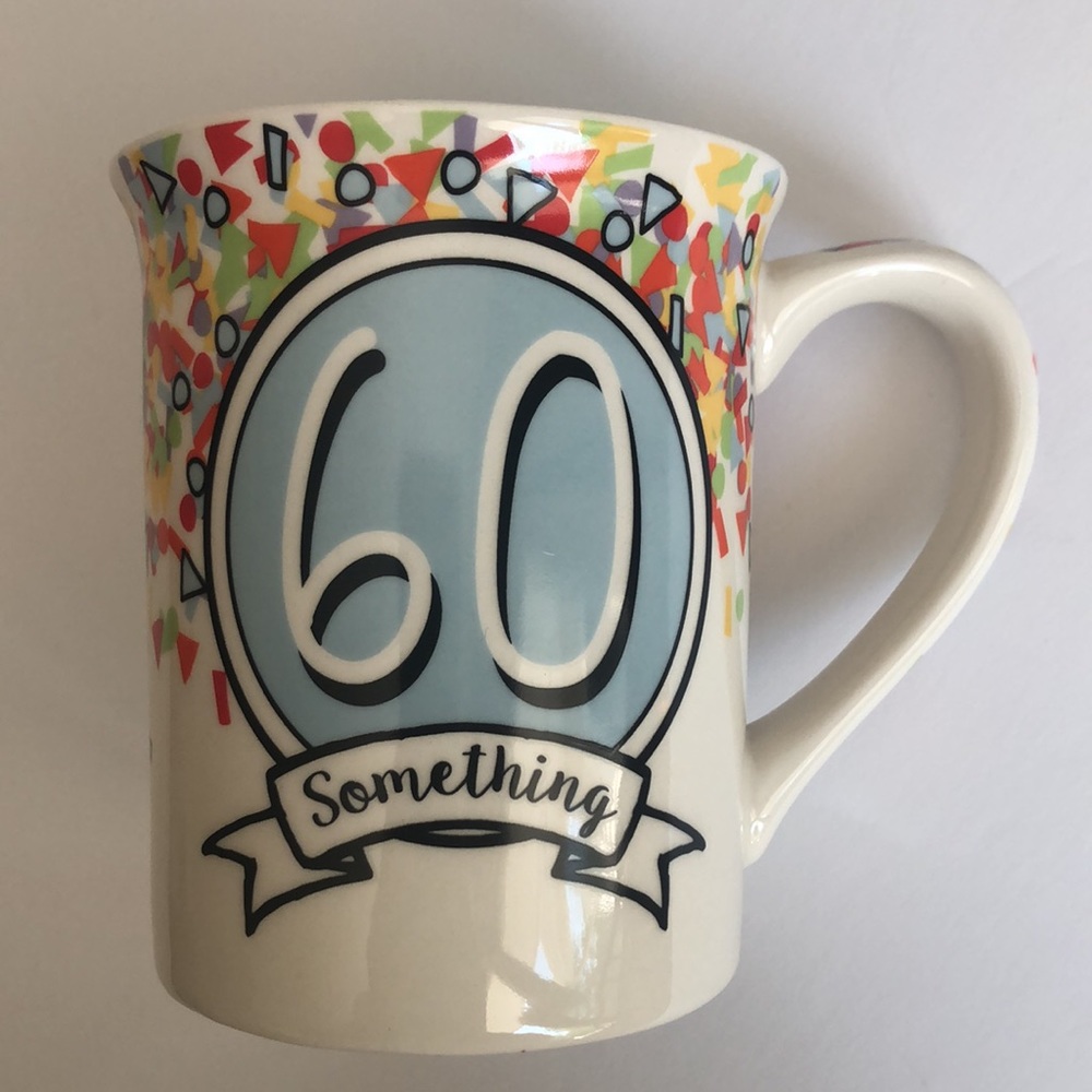 Lorrie Veasey Our Name Is Mud 60 Something Coffee Mug